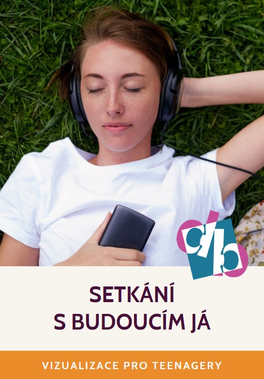 Setkání s budoucím já Vendula Pecková Děti budoucnosti
